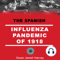 The Spanish Influenza Pandemic of 1918