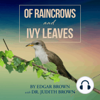 Of Raincrows and Ivy Leaves