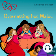 K for Klara 4 - Overnatting hos Malou