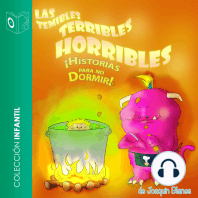 Las temibles, terribles, horribles historias para no dormir - Dramatizado