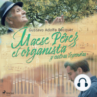 Maese Pérez el organista y otras leyendas