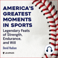 America’s Greatest Moments In Sports