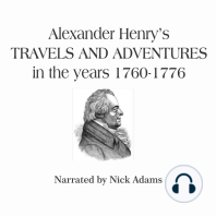 Alexander Henry's Travels and Adventures in the years 1760-1776