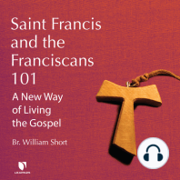 Saint Francis and the Franciscans 101