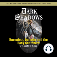 Barnabas, Quentin and the Body Snatchers