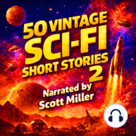 50 Vintage Sci-Fi Short Stories 2 - More than 29 hours of Vintage Science Fiction