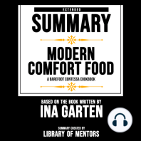 Extended Summary Of Modern Comfort Food - A Barefoot Contessa Cookbook
