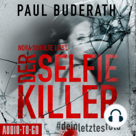 Der Selfie-Killer - #deinletztesfoto (ungekürzt)