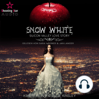 Snow White - Silicon Valley Love Story (ungekürzt)