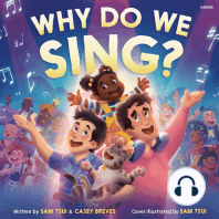 Why Do We Sing?