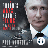 Putin's Wars and NATO's Flaws: Why Russia Invaded Ukraine