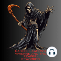 Rachel Lawson's Vivienne and the Reaper- Reworked