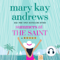 Summers at the Saint