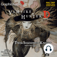 Twin-Shadowed Knight Parts One and Two [Dramatized Adaptation]