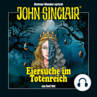 John Sinclair - Eiersuche im Totenreich - Eine humoristische John Sinclair-Story (Ungekürzt)