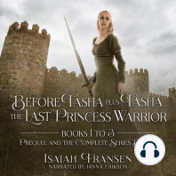 Before Tasha Plus Tasha The Last Princess Warrior Books 1 To 3 Prequel And The Complete Series Bundle