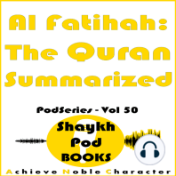 Al Fatihah - The Quran Summarized