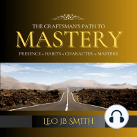 The Craftsman's Path to Mastery