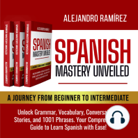 Spanish Mastery Unveiled