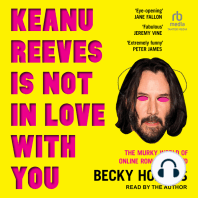 Keanu Reeves Is Not In Love With You