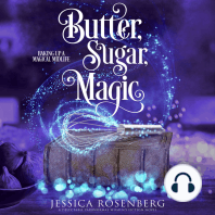 Butter, Sugar, Magic