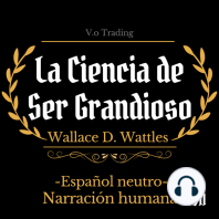 La ciencia de ser grandioso