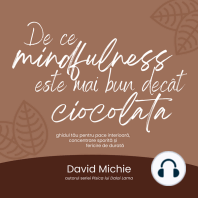 De ce mindfulness este mai bun decât ciocolata