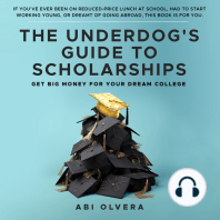 The Underdog's Guide to Scholarships