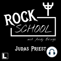 Judas Priest - Rock School mit Andy Brings, Folge 9 (ungekürzt)