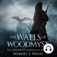 The Walls of Woodmyst