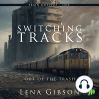 Switching Tracks