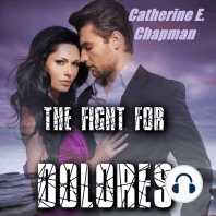 The Fight for Dolores