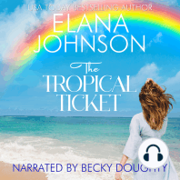 The Tropical Ticket
