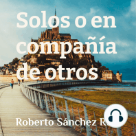 Solos o en compañía de otros