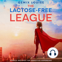 The Lactose-Free League