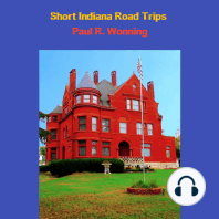 Short Indiana Road Trips