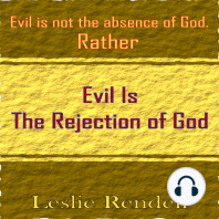 Evil Is The Rejection Of God