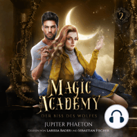 Magic Academy 2 - Der Biss des Wolfes - Fantasy Hörbuch