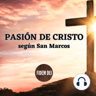 Pasión de Cristo según San Marcos