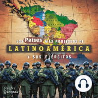Los Países Más Poderosos De Latinoamérica Y Sus Ejércitos