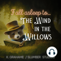 Fall Asleep to The Wind in the Willows