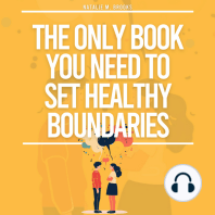 The Only Book You Need To Set Healthy Boundaries