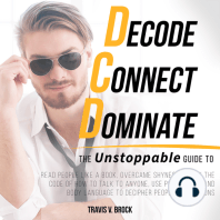 Decode Connect Dominate