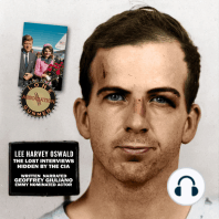 Lee Harvey Oswald The Lost Interviews