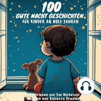 100 Gute Nacht Geschichten für Kinder ab Null Jahren