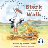 The Stork That Chose to Walk