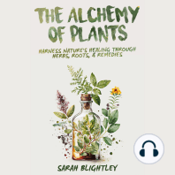 The Alchemy of Plants