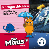 Die Maus, Kackgeschichten, Folge 11