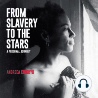From Slavery to the Stars