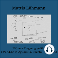 UFO aus Flugzeug gefilmt (25.04.2013 Aguadilla, Puerto Rico, USA)